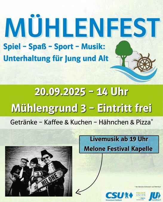 Mühlenfest der CSU, FU & JU Goldbach am Samstag, 20. September