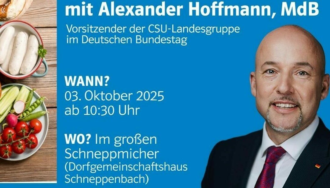 Herzliche Einladung der CSU Schöllkrippen zum Weißwurstfrühstück am Tag der Deutschen Einheit