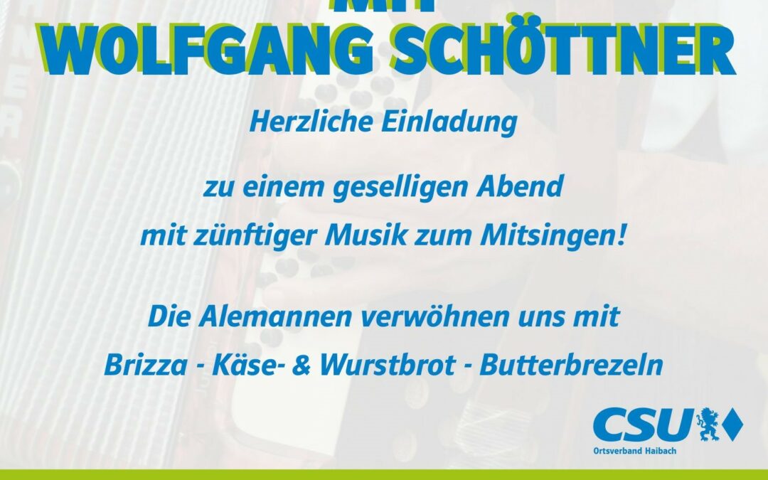 Herzliche Einladung des CSU-OV Haibach zum Wirtshaussingen