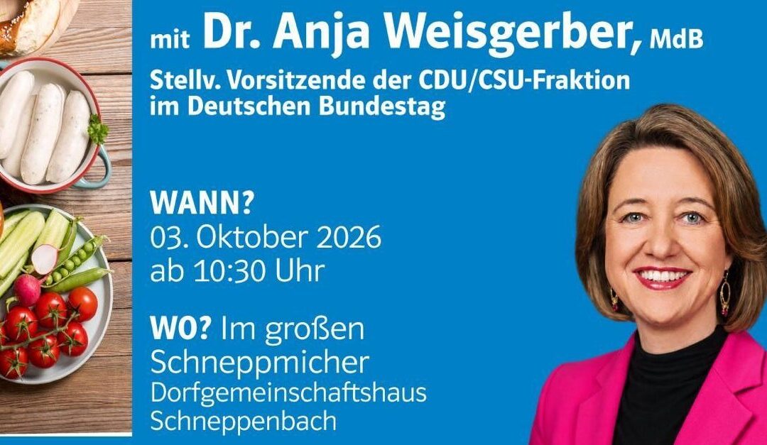 Herzliche Einladung der CSU Schöllkrippen zum Weißwurstfrühstück am Tag der Deutschen Einheit