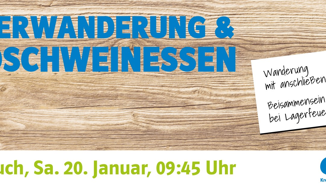 Winterwanderung und Wildschweinessen des CSU-Kreisverbands Aschaffenburg-Land am Samstag, 20. Januar 2024 in Rothenbuch